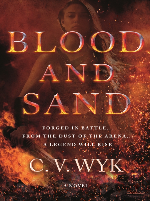 Title details for Blood and Sand by C. V. Wyk - Wait list